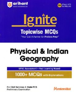 IGNITE TOPICWISE MCQS PHYSICAL & INDIAN GEOGRAPHY | ARIHANT