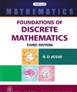 FOUNDATIONS OF DISCRETE MATHEMATICS | K D JOSHI | NEW AGE