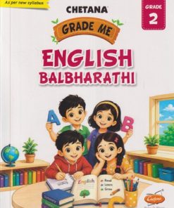 GRADE ME ENGLISH BALBHARATI GRADE - 2 |  CHETANA PUBLICATION