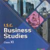 ISC BUSINESS STUDIES CLASS 11TH | OP GUPTA |  GOYAL BROTHERS PRAKASHAN