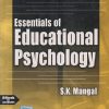 ESSENTIALS OF EDUCATIONAL PSYCHOLOGY | S K MANGAL | PHI