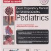 EXAM PREPARATORY MANUAL FOR UNDERGRADUATES PEDIATRICS | SNEHAL PATEL | JAYPEE BROTHERS