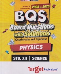 SET OF FOUR BOOKS | BQS BOARD QUESTIONS WITH SOLUTIONS  Std. XII/ Std. 12 SCIENCE 1996 to 2026  (CHAPTERWISE & TOPICWISE) | TARGET