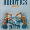 INTRODUCTION TO ROBOTICS | S K SAHA | MC GRAW HILL