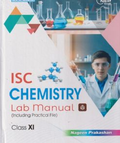 ISC CHEMISTRY LAB MANUAL CLASS 11TH | RK GUPTA  |  NAGEEN PRAKASHAN