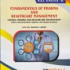 FUNDAMENTALS OF PHARMA AND HEALTHCARE MANAGEMENT for MBA Semester 3 | Prof. (Dr.) Santosh S. Shinde | Nirali Prakashan