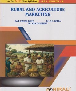 RURAL AND AGRICULTURE MARKETING for MBA Semester 4 | Prof. Piyush Dixit | Nirali Prakashan
