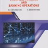 FINANCIAL MARKETS AND BANKING OPERATIONS for MBA Semester 4 | Dr. Ameya Anil Patil | Nirali Prakashan