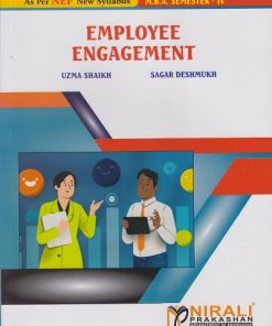 EMPLOYEE ENGAGEMENT for MBA Semester 4 | Uzma Shaikh | Nirali Prakashan