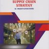 SUPPLY CHAIN STRATEGY for MBA Semester 4 | Dr. Pradip Kumar Sinha | Nirali Prakashan