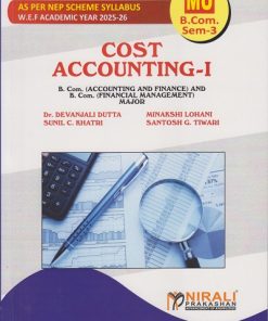 COST ACCOUNTING 1 for MU BCom Second Year Semester 3 | Dr. Devanjali Dutta | Nirali Prakashan
