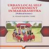URBAN LOCAL SELF GOVERNMENT IN MAHARASHTRA (Political Science) for SY BA Semester 4 | Dr. Pramod Rajendra Tambe | Nirali Prakashan