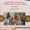 AGEING PEOPLE CARE AND CONCERN (Sociology) for Second Year BA Semester 4 | Sadhana Gokhale | Nirali Prakashan