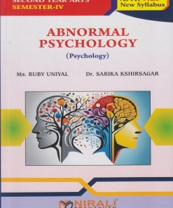 ABNORMAL PSYCHOLOGY (Psychology) for SY BA Semester 4 | Ms. Ruby Uniyal | Nirali Prakashan