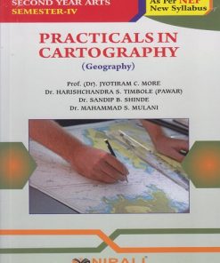 PRACTICALS IN CARTOGRAPHY (Geography) for SY BA Semester 4 | Prof. Dr. Jyotiram C. More | Nirali Prakashan