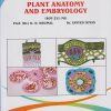 PLANT ANATOMY AND EMBRYOLOGY (BOT-251-MJ) for Second Year BSc Semester 4 | Prof. Dr. K.N. Dhumal | Nirali Prakashan