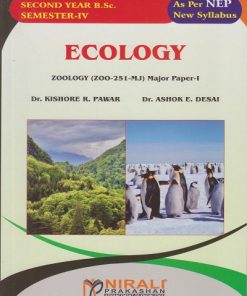 ECOLOGY : Zoology (ZOO-251-MJ) Major Paper 1 for SY BSc Semester 4 | Dr. Kishore R. Pawar | Nirali Prakashan
