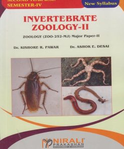 INVERTEBRATE ZOOLOGY 2 Zoology (ZOO-252-MJ) Major Paper 2 for SY BSc Semester 4 | Dr. Kishore R. Pawar | Nirali Prakashan