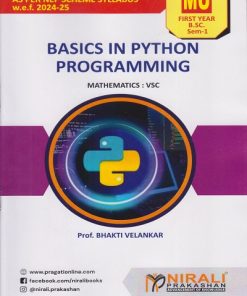BASICS IN PYTHON PROGRAMMING for MU FY BSc Semester 1 | Prof. Bhakti Velankar | Nirali Prakashan