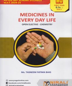 MEDICINES IN EVERY DAY LIFE : Chemistry for First Year BSc Semester 1 | Ms. Tasneem Fattima Baig | Nirali Prakashan