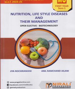NUTRITION, LIFE STYLE DISEASES AND THEIR MANAGEMENT for MU FY Semester 1 | Jiya Rochiramani, Anil Ramchand Ailani | Nirali Prakashan