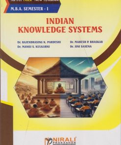 INDIAN KNOWLEDGE SYSTEM For MBA Semester 1 | Pardeshi, Bhaskar, Kulkarni, Saxena | Nirali Prakashan
