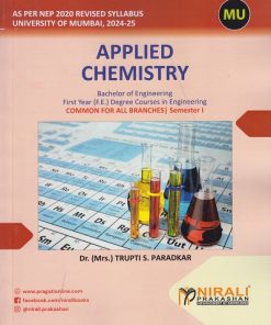 APPLIED CHEMISTRY for First Year (F.E.) Degree Engineering Common for all Branches | Semester 1 (MU)