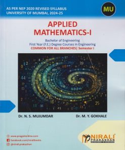 APPLIED MATHEMATICS 1 for First Year (F.E.) Degree Engineering Common for all Branches | Semester 1 (MU)