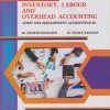INVENTORY, LABOUR AND OVERHEAD ACCOUNTING (Cost and Management Accounting 2) for First Year BCom Semester 2 | Dr Mahesh Kulkarni, Dr Suhas Mahajan