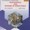 MAINTENANCE AND REPAIRS OF STRUCTURES 316309 for MSBTE's 'K' scheme Third Year Diploma in Civil Engineering Semester 6 | Salil P. Deshpande | Nirali Prakashan