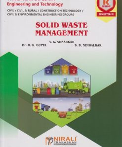 SOLID WASTE MANAGEMENT for MSBTE's 'K' scheme Third Year Diploma in Civil Engineering Semester 6 | V.K. Sonarkar | Nirali Prakashan
