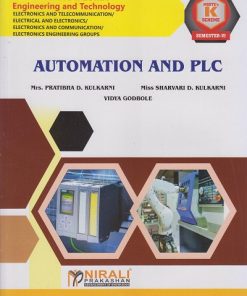 AUTOMATION AND PLC for MSBTE's 'K' scheme Third Year Diploma in Electronics and Telecommunication Engineering Semester 6 | Mrs. Pratibha D. Kulkarni | Nirali Prakashan