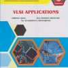 VLSI APPLICATIONS 316340 for MSBTE's 'K' scheme Third Year Diploma in Electronics Engineering Semester 6 | Kishor P. Akole | Nirali Prakashan