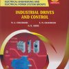 INDUSTRIAL DRIVES AND CONTROL 316330 for MSBTE's 'K' scheme Third Year Diploma in Electrical Engineering Semester 6 | M.A. Chaudhari | Nirali Prakashan