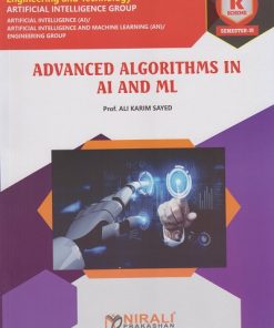 ADVANCED ALGORITHMS IN AI AND ML for MSBTE's 'K' scheme Third Year Diploma in AI Engineering Semester 6 | Prof. Ali Karim Sayed | Nirali Prakashan