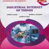 INDUSTRIAL INTERNET OF THINGS 316342 for MSBTE's 'K' scheme Third Year Diploma in Automation and Robotics Engineering Semester 6 | Kishor P. Akole | Nirali Prakashan