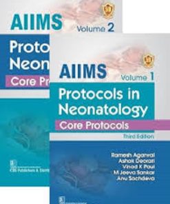 AIIMS PROTOCOLS IN NEONATOLOGY CORE PROTOCOLS