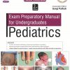 EXAM PREPARATORY MANUAL FOR UNDERGRADUATES PEDIATRICS | SNEHAL PATEL