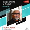 INDIAN WRITING IN ENGLISH  ENG 653 MJ MA ENGLISH PART 2 SEM 4TH | DR ASHISH | VISION