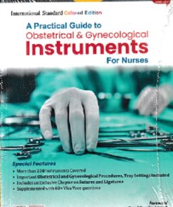 A Practical Guide to Obstetrical and Gynecological Instruments for Nurses | Chilumula Chaithanya | CBS Publishers & Distributors