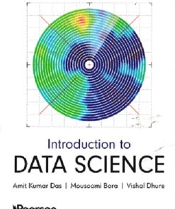 INTRODUCTION TO DATA SCIENCE | AMIT KUMAR DAS | PEARSON