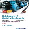 MAINTENANCE OF ELECTRICAL EQUIPMENT | S M CHAUDHARI | TECHKNOWLEDGE