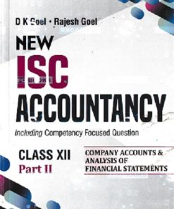NEW ISC ACCOUNTANCY CLASS 12TH PART 2 | D K GOYAL | AVICHAL