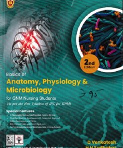 BASICS OF ANATOMY PHYSIOLOGY & MICROBIOLOGY | D VENKATESH | CBS Publishers & Distributors