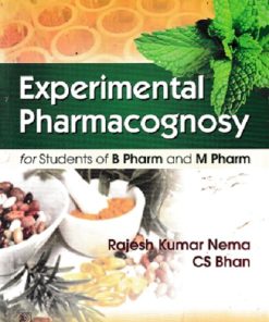 EXPERIMENTAL PHARMACOGNOSY | RAJESH KUMAR NEMA | CBS Publishers & Distributors