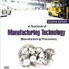SECOND HAND BOOK | A TEXTBOOK OF MANUFACTURING TECHNOLOGY | R K RAJPUT | laxmi