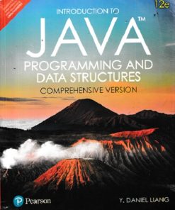 SECOND HAND BOOK | INTRODUCTION TO JAVA PROGRAMMING AND DATA STRUCTURES | Y DANIEL LIANG | PEARSON