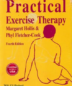 PRACTICAL EXERCISE THERAPY | MARGARET HOLLIS, PHYL FLETCHER-COOK | BLACKWELL PUBLISHING