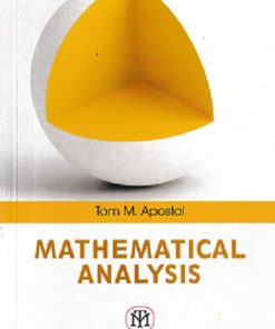 MATHEMATICAL ANALYSIS | TOM M APOSTOL | MEDTECH