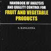HANDBOOK OF ANALYSIS AND QUALITY CONTROL FOR FRUIT AND VEGITABLE PRODUCTS | S RANGANNA | MEDTECH